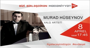 Xalq artisti Murad Hüseynovun konserti nümayiş olunacaq