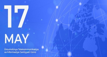 Mayın 17-si Ümumdünya Telekommunikasiya və İnformasiya Cəmiyyəti Günüdür