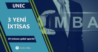 UNEC-də MBA proqramında 3 yeni ixtisas üzrə qəbul aparılacaq